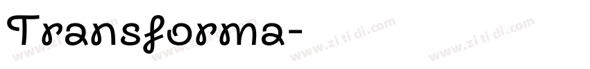 Transforma字体转换