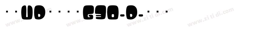 文鼎UD晶熙黑体G30_D字体转换