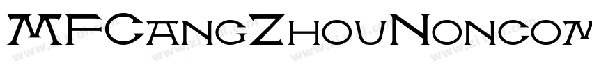 MFCangZhouNoncommerc字体转换