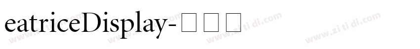 eatriceDisplay字体转换