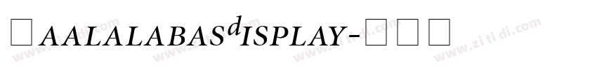PaalalabasDisplay字体转换