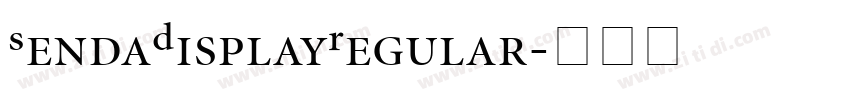 SendaDisplayRegular字体转换