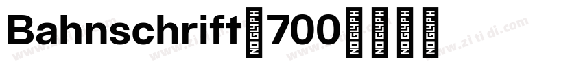Bahnschrift_700字体转换
