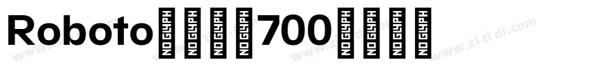 Roboto精简粗体700字体转换