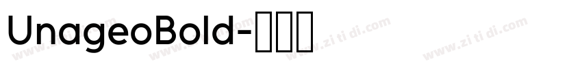 UnageoBold字体转换