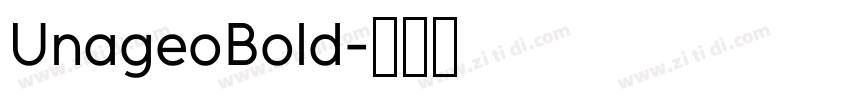 UnageoBold字体转换