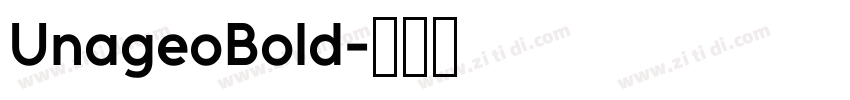 UnageoBold字体转换