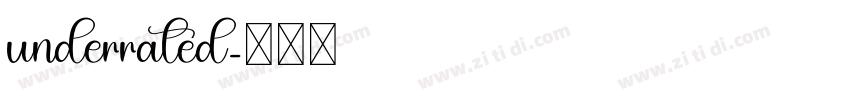 underrated字体转换