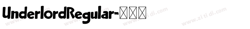 UnderlordRegular字体转换