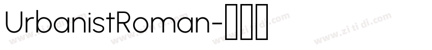 UrbanistRoman字体转换