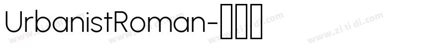 UrbanistRoman字体转换