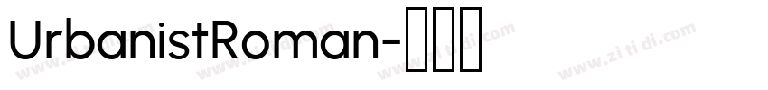 UrbanistRoman字体转换