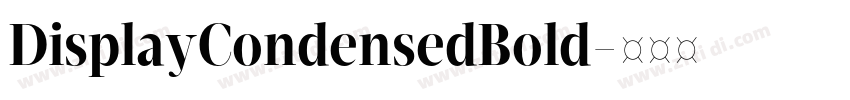 DisplayCondensedBold字体转换