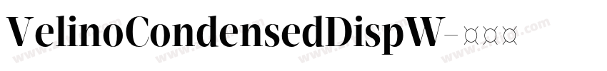 VelinoCondensedDispW字体转换