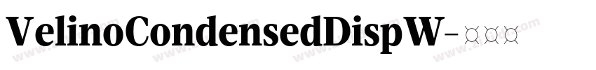 VelinoCondensedDispW字体转换