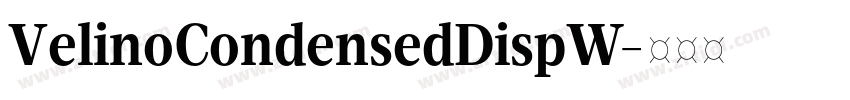 VelinoCondensedDispW字体转换