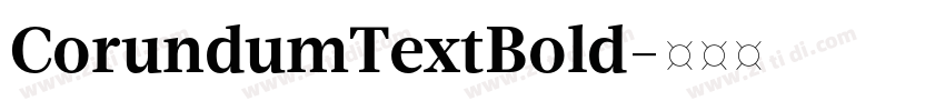 CorundumTextBold字体转换