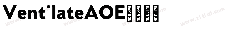 VentilateAOE字体转换