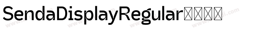 SendaDisplayRegular字体转换
