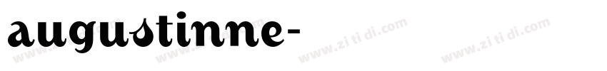 augustinne字体转换