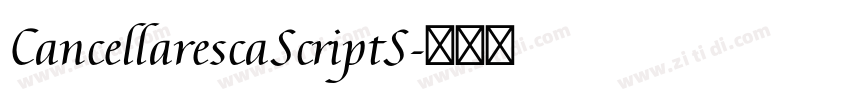 CancellarescaScriptS字体转换