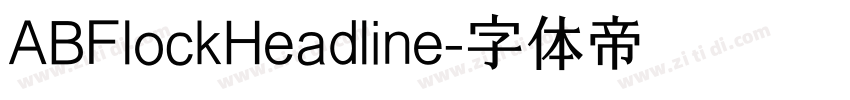 ABFlockHeadline字体转换