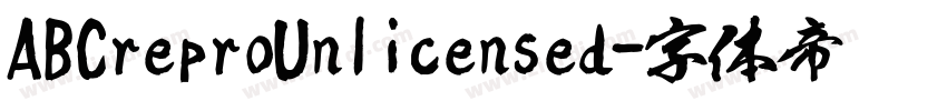 ABCreproUnlicensed字体转换 ABCreproUnlicensed字体转换