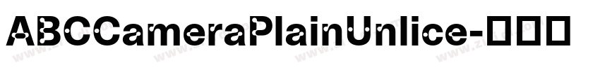 ABCCameraPlainUnlice字体转换