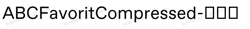ABCFavoritCompressed字体转换