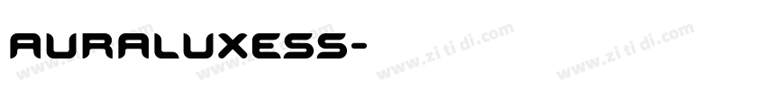 AURALUXESS字体转换