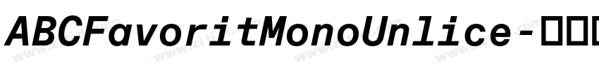 ABCFavoritMonoUnlice字体转换
