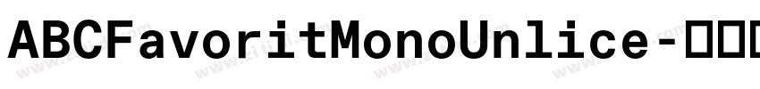 ABCFavoritMonoUnlice字体转换