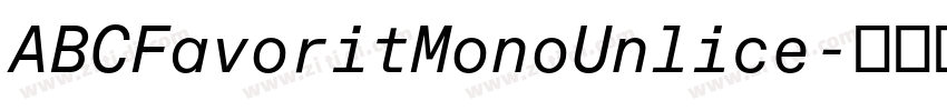 ABCFavoritMonoUnlice字体转换