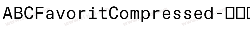 ABCFavoritCompressed字体转换