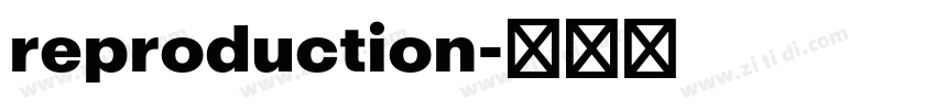 reproduction字体转换 reproduction字体转换