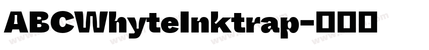 ABCWhyteInktrap字体转换