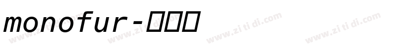 monofur字体转换