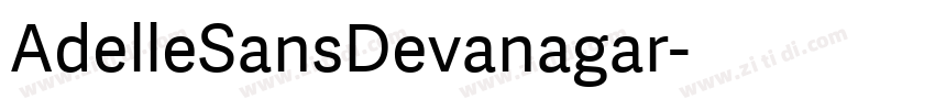 AdelleSansDevanagar字体转换