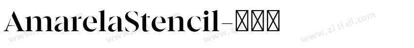 AmarelaStencil字体转换