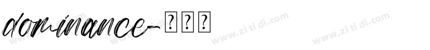 dominance字体转换