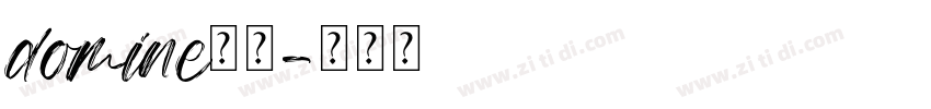 domine粗体字体转换