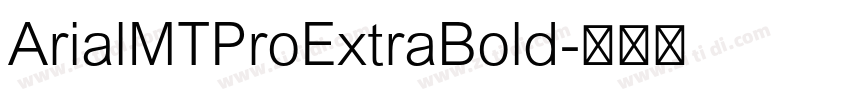ArialMTProExtraBold字体转换