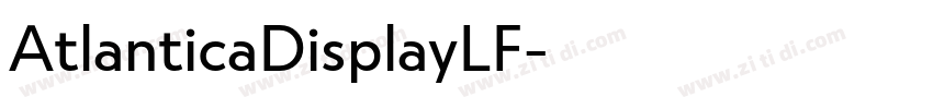 AtlanticaDisplayLF字体转换