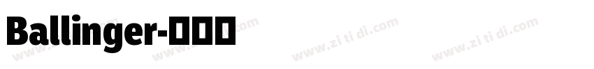 Ballinger字体转换