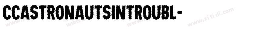 CCAstronautsInTroubl字体转换