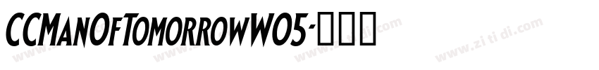 CCManOfTomorrowW05字体转换