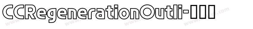 CCRegenerationOutli字体转换