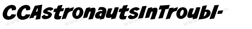 CCAstronautsInTroubl字体转换