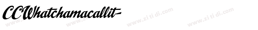 CCWhatchamacallit字体转换