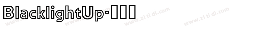 BlacklightUp字体转换